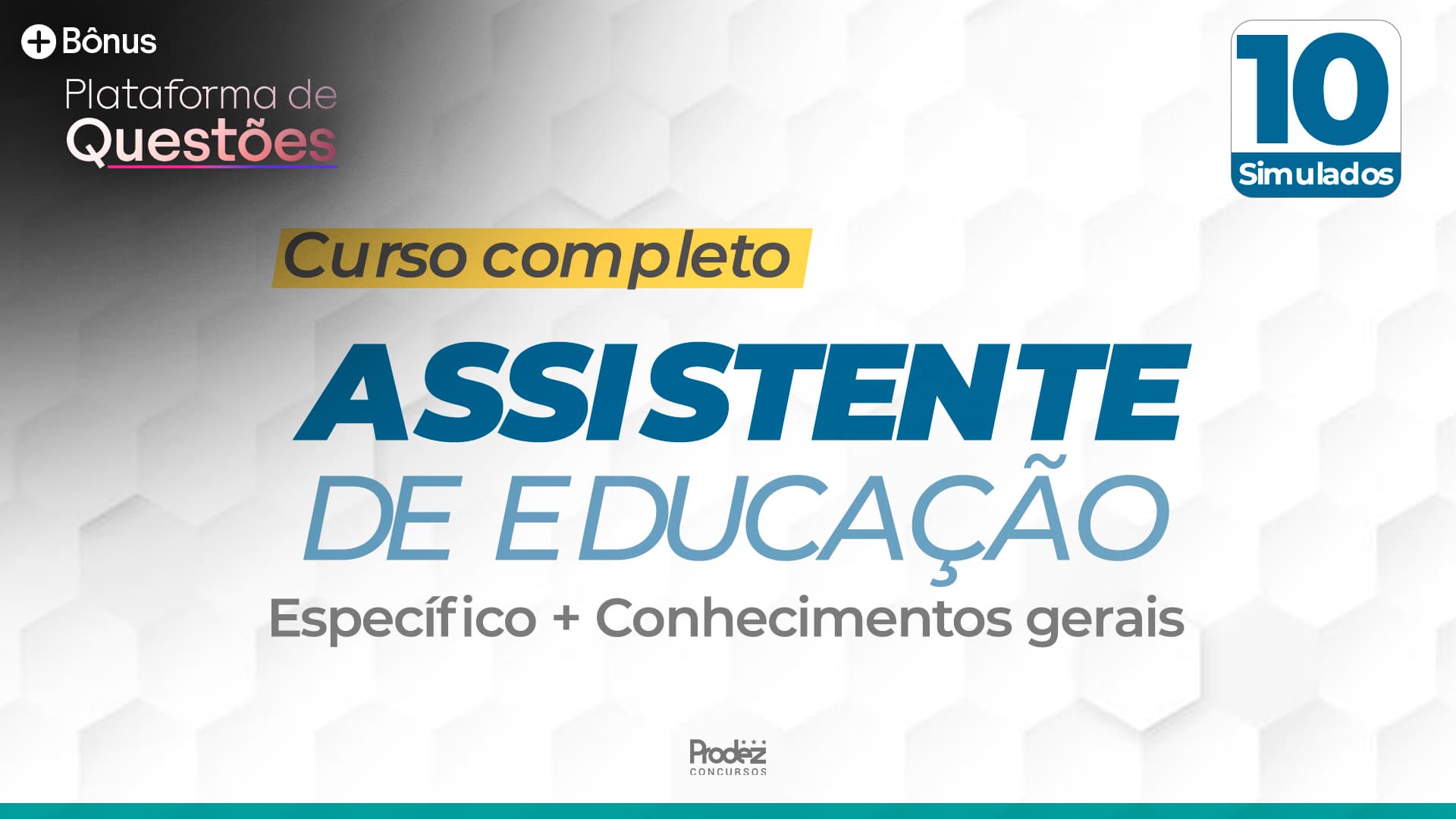 Assistente de Educação  | Específica + Gerais (Concursos e ACTs SC) + Questões
