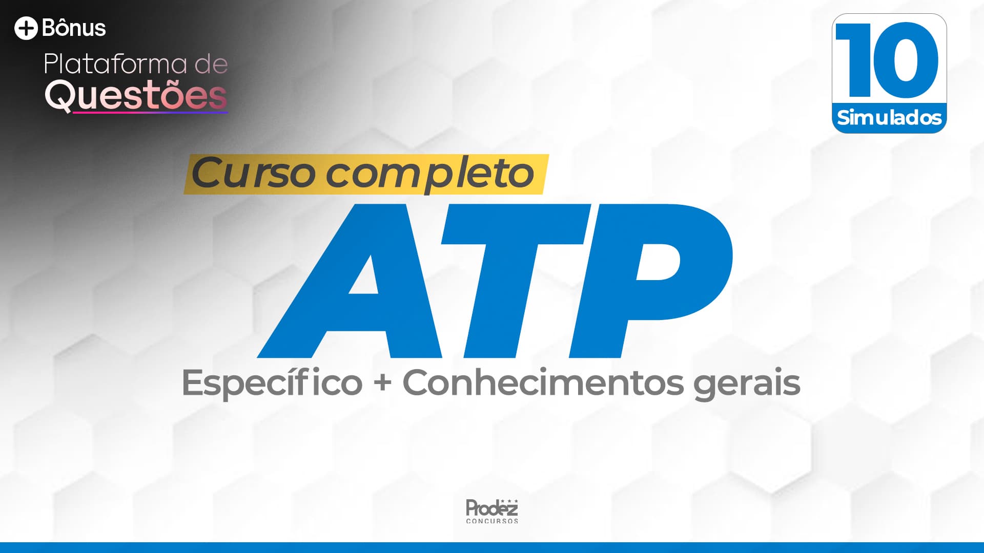 ATP | Específica + Gerais (Concursos e ACTs SC) + Questões