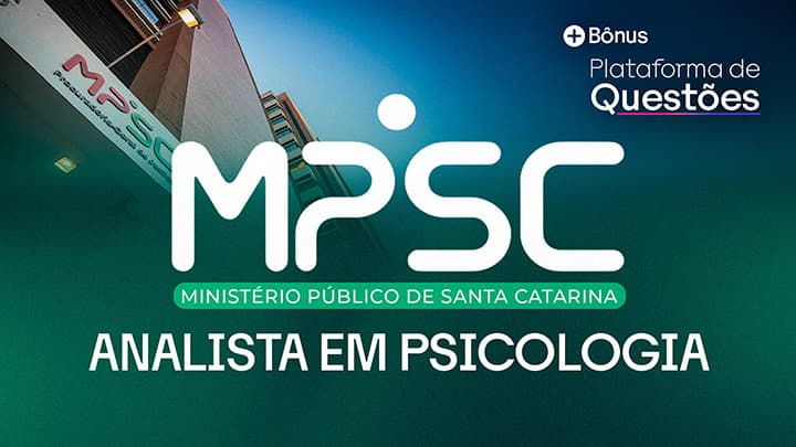Analista em Psicologia MPSC | Pré + Pós-edital + Plataforma de Questões