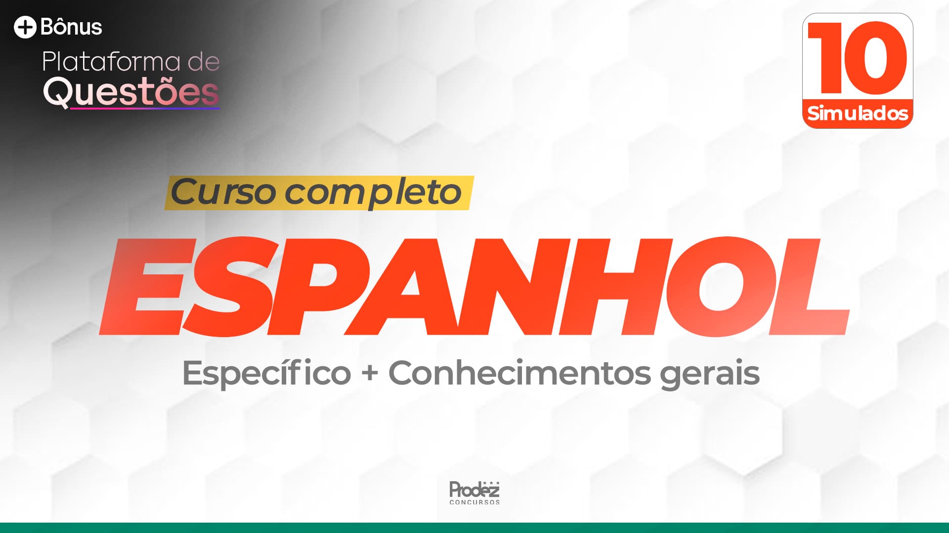Espanhol | Específica + Gerais (Concursos e ACTs SC) + Questões