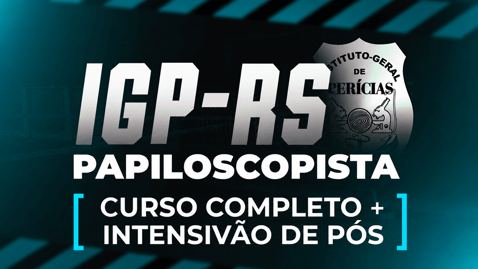 IGP RS | Papiloscopista - Curso Completo + Pós-edital