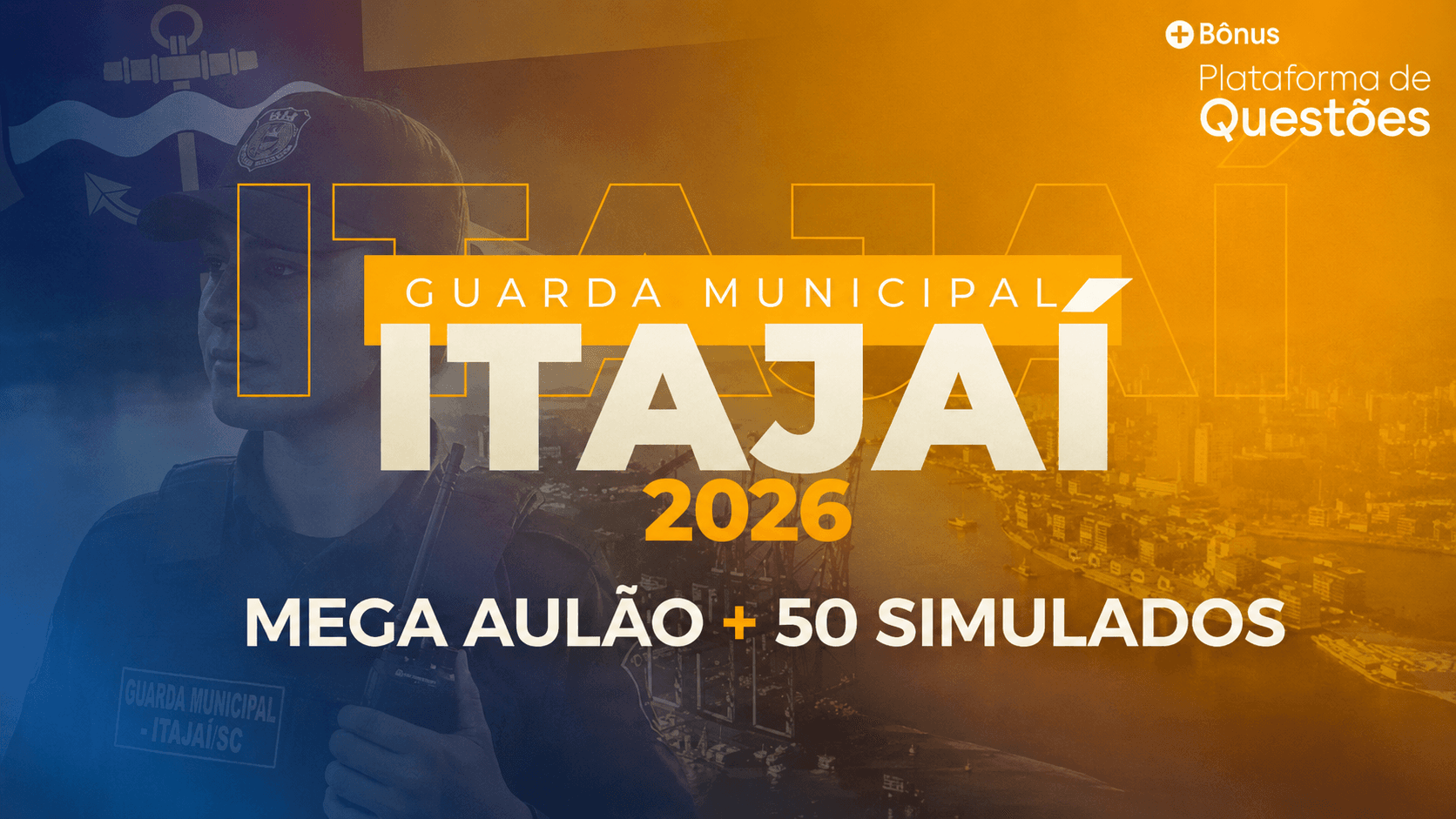 Mega Aulão GM ITAJAÍ | 10h de Aulão + 50 Simulados GM Itajaí + Questões