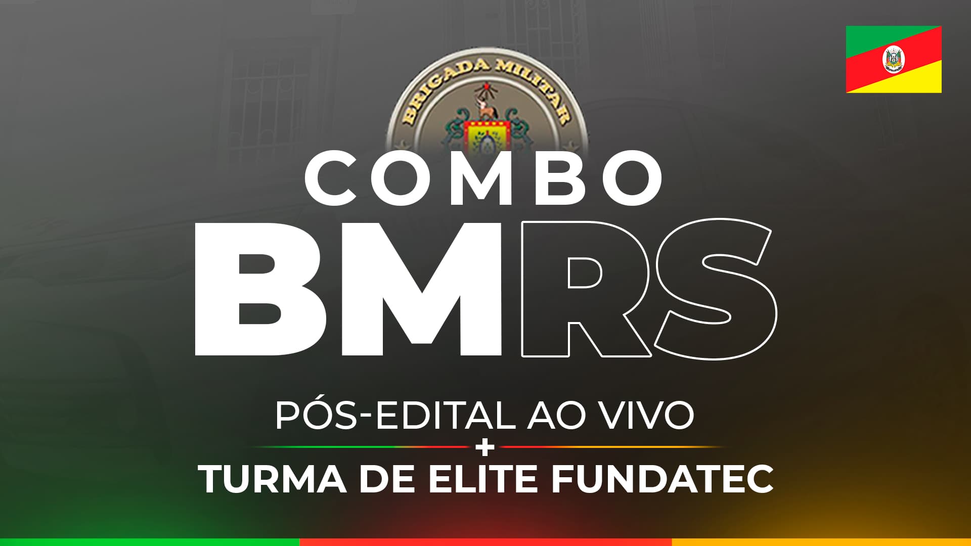 COMBO BMRS | Pós-edital AO VIVO + Turma de Elite/Fundatec
