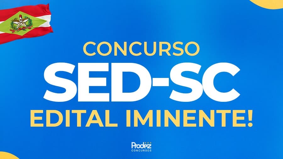 SED SC 2026 | Edital Iminente