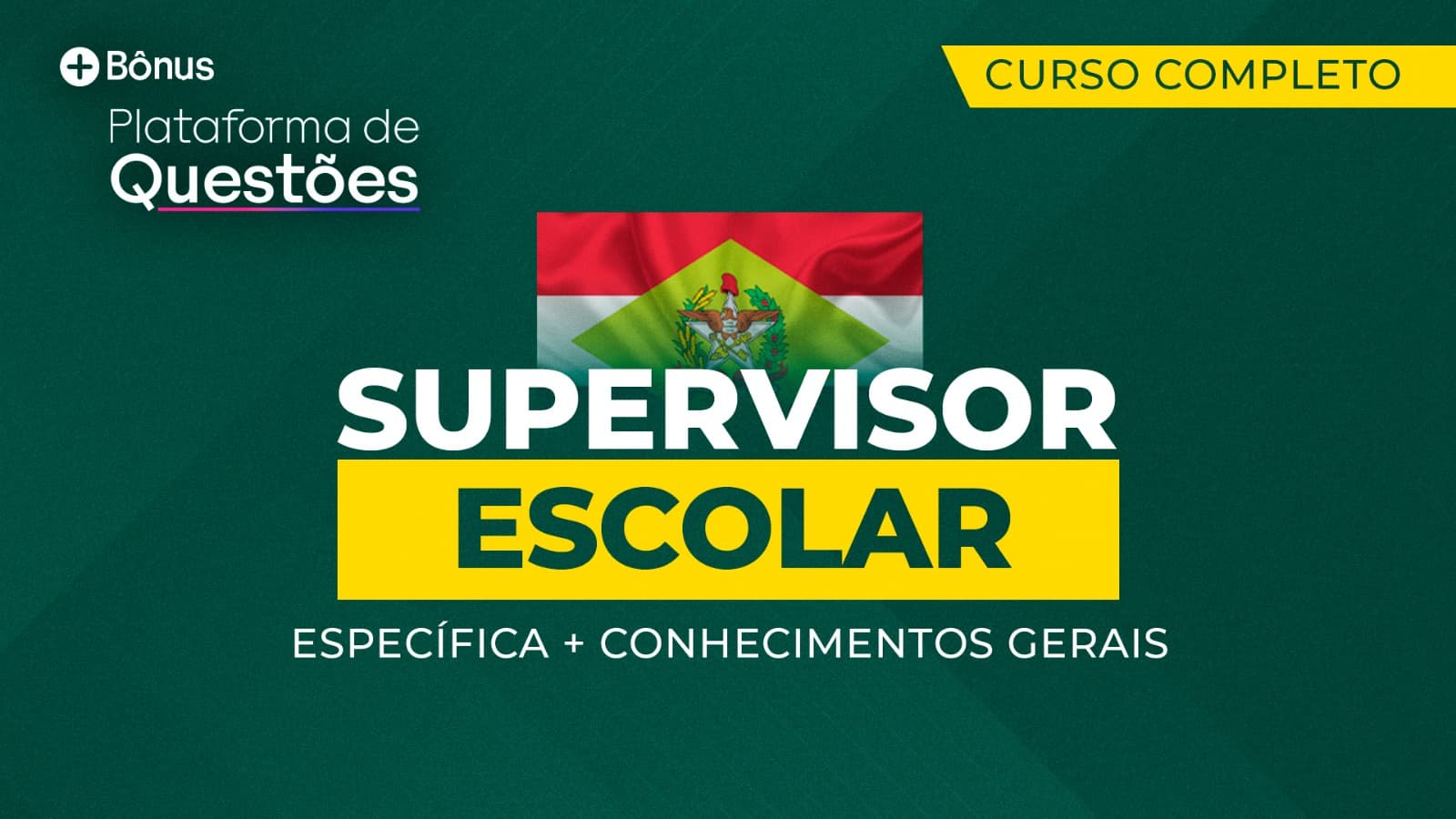 Supervisor Escolar | Curso Completo Específica + Gerais (Concursos e ACTs SC) + Questões