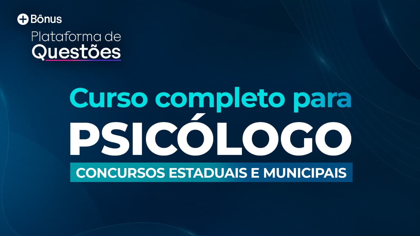 Curso completo para Psicólogo | Concursos Estaduais e Municipais + Questões