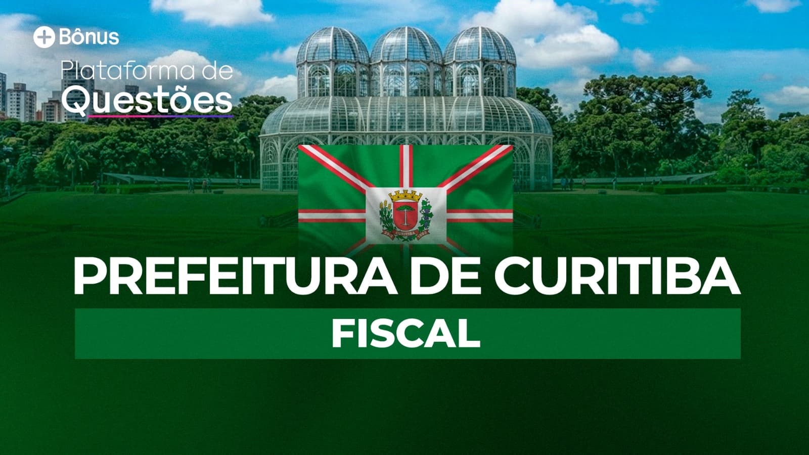 Prefeitura de Curitiba | Fiscal (Curso completo + Plataforma de Questões)