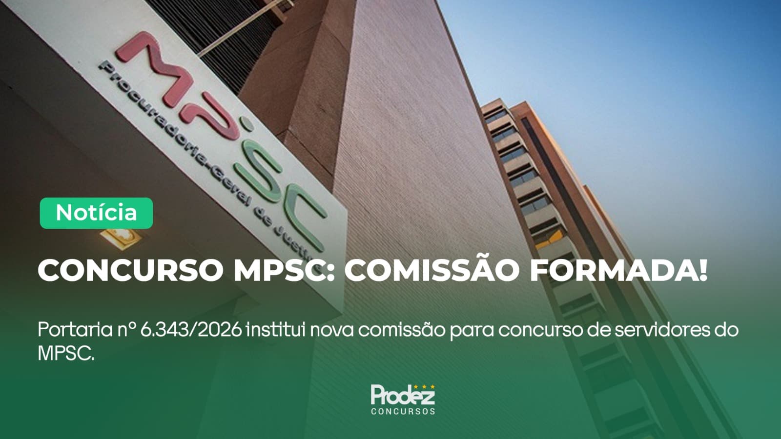 MPSC forma comissão interna para novo concurso público
