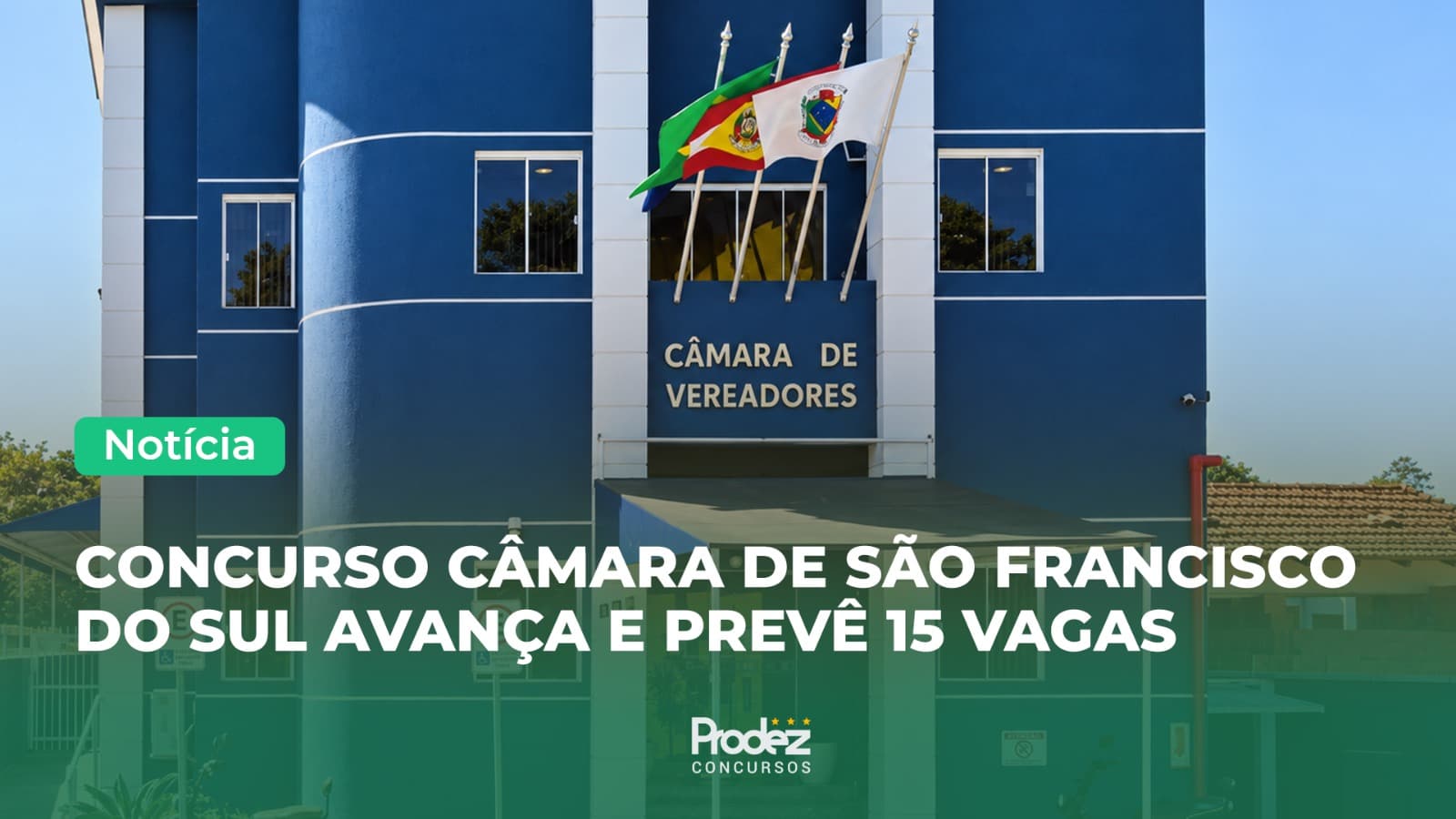 Câmara de São Francisco do Sul prepara concurso com 17 vagas
