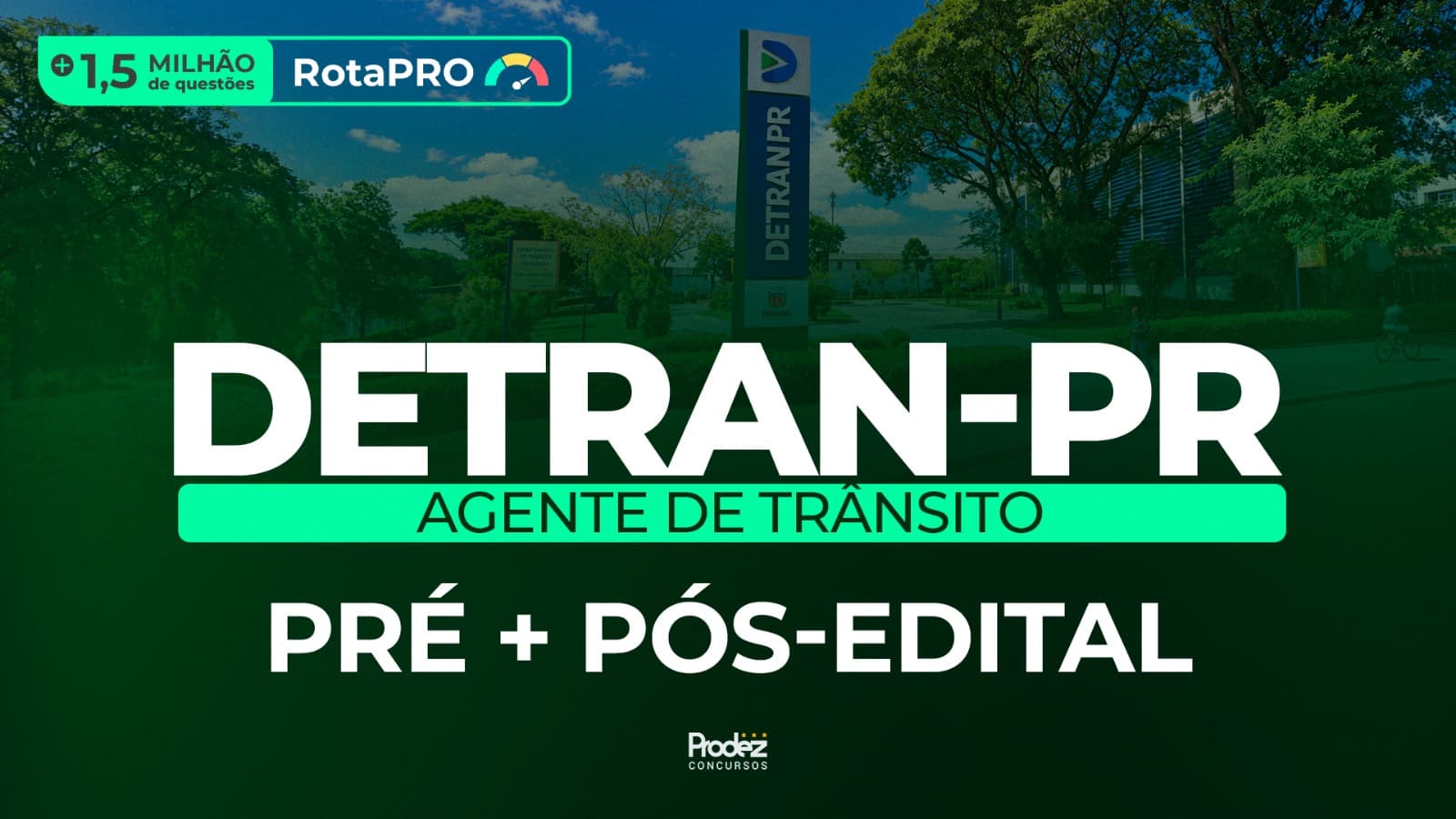 Agente de Trânsito DETRAN-PR | Pré + Pós-edital + 1,5M de Questões + RotaPRO