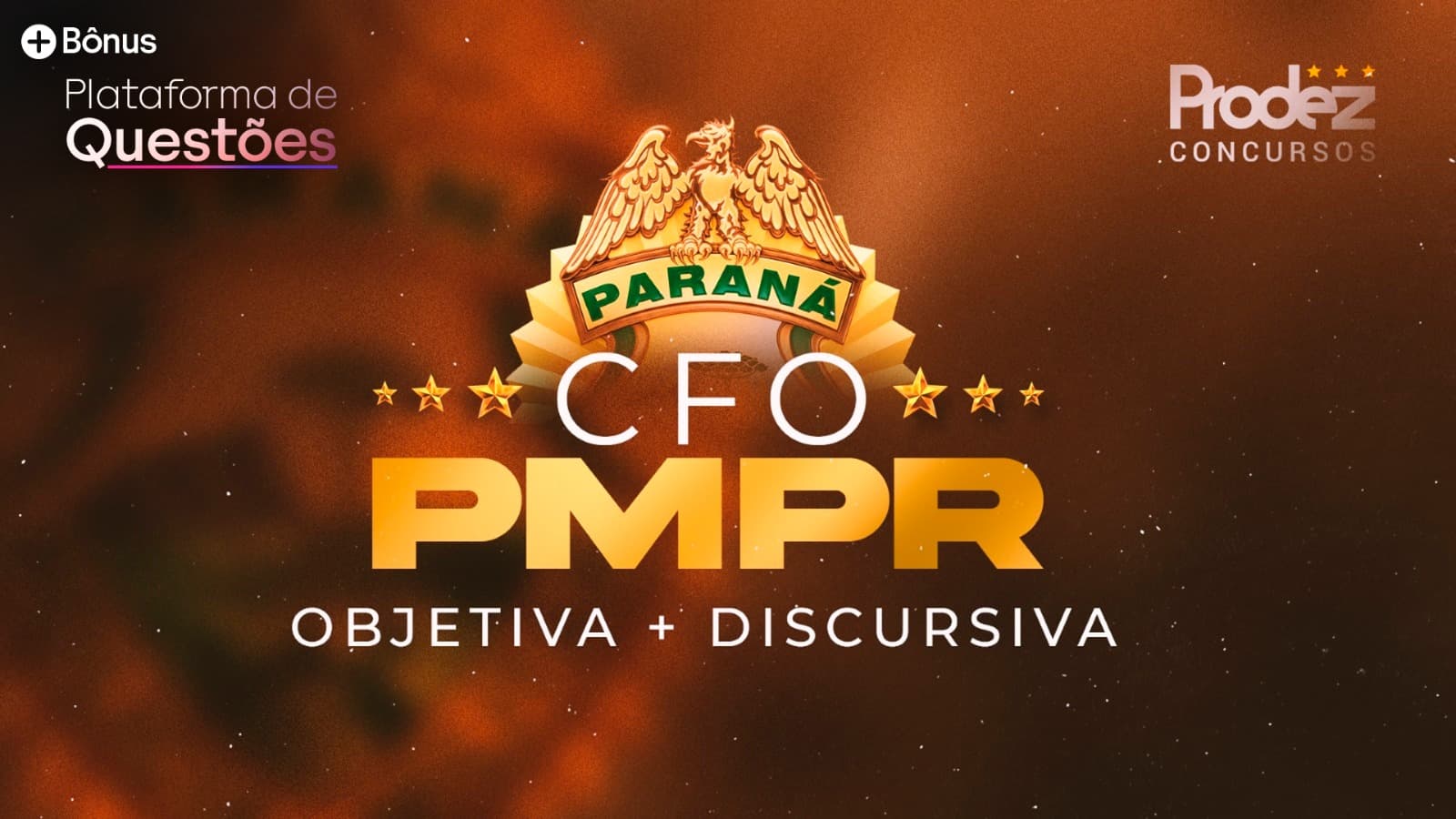 CFO PMPR | Curso completo + Discursiva e Redação + Questões